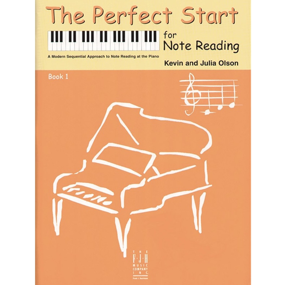 The Perfect Start for Note Reading, Book 1 Piano