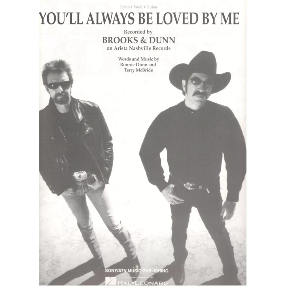 You'll Always Be Loved By Me (Brooks/Dunn)