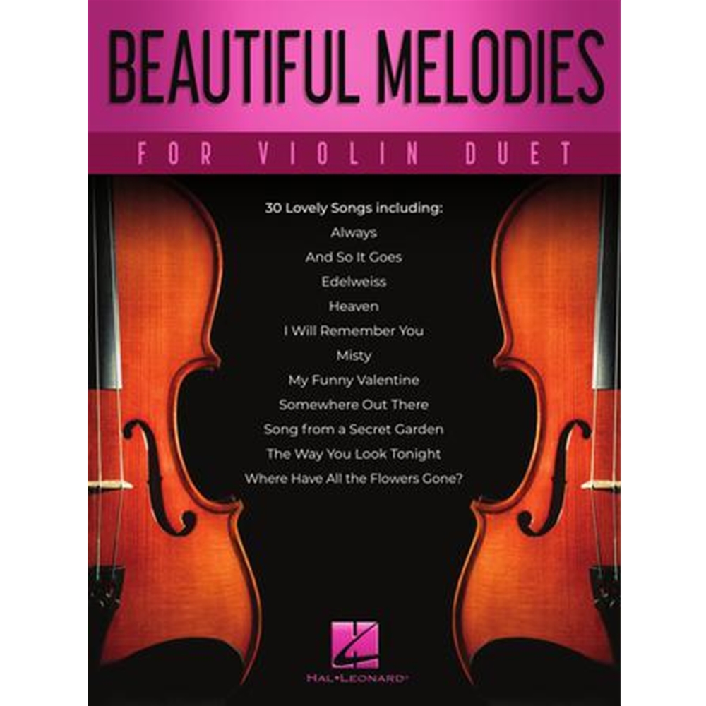 BEAUTIFUL MELODIES FOR VIOLIN DUET