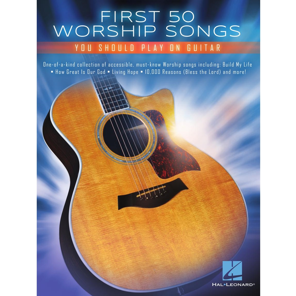 First 50 Worship Songs You Should  Play On Guitar