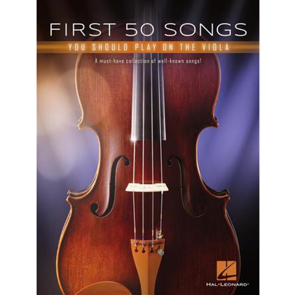 FIRST 50 SONGS YOU SHOULD PLAY ON THE VIOLA