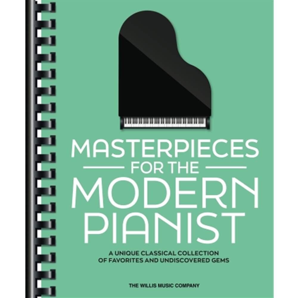 Masterpieces for the Modern Pianist