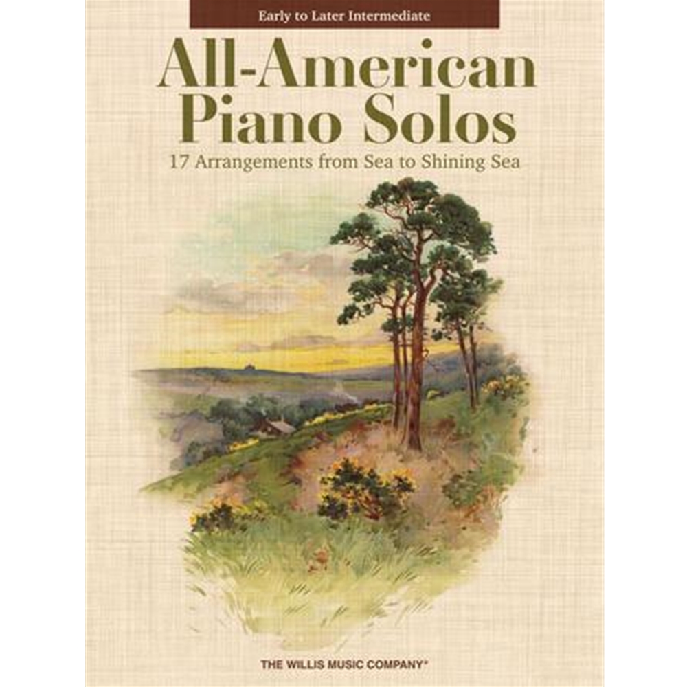 All-American Piano Solos, 17 Arrangements from Sea to Shining Sea Book