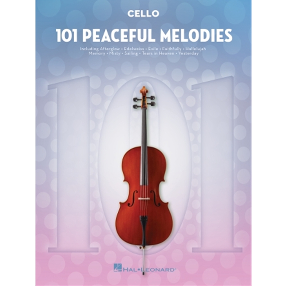 101 Peaceful Melodies for Cello