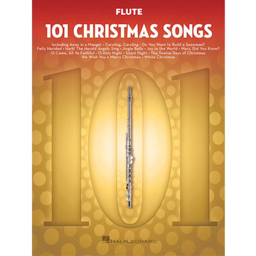 101 CHRISTMAS SONGS Flute