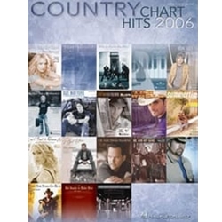Country Chart Hits 2006 Piano/Vocal/Guitar