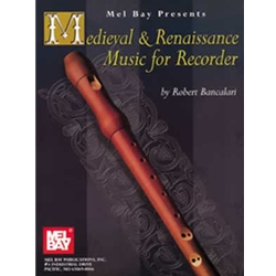 Medieval and Renaissance Music for Recorder - Bancalari